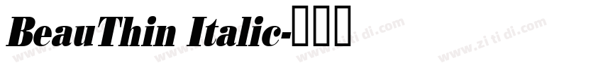BeauThin Italic字体转换